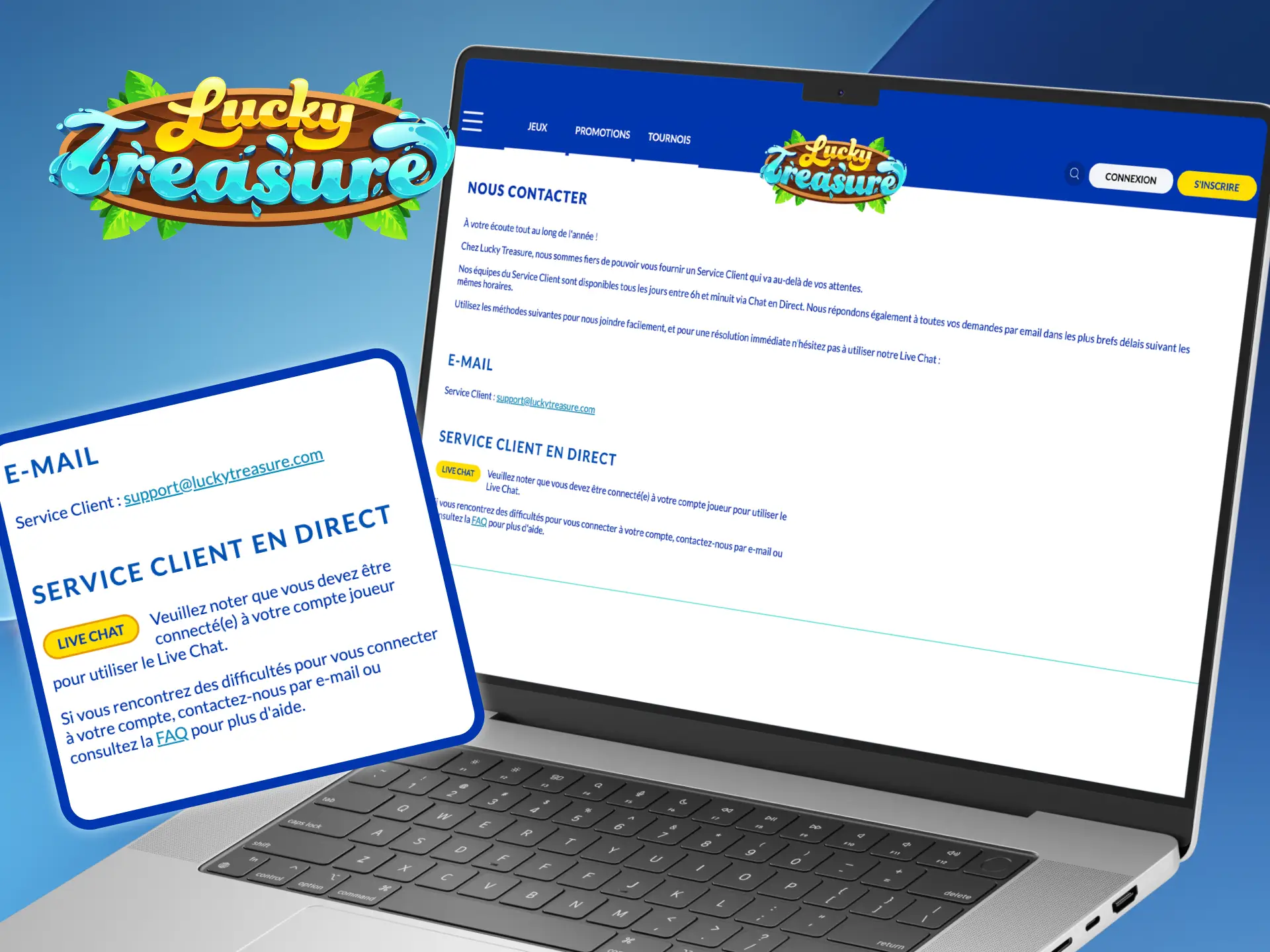 Obtenez une assistance fiable pour toutes vos questions sur Lucky Treasure.