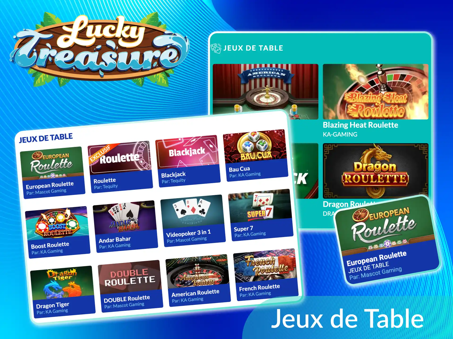 La roulette est la tête d'affiche de cette catégorie au Lucky Treasure.