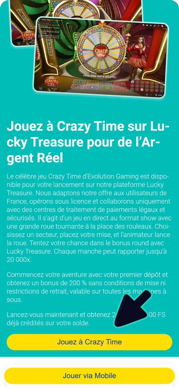 Ouvrez le jeu en direct Lucky Treasure Crazy Time sur votre appareil iOS en appuyant sur ce bouton.