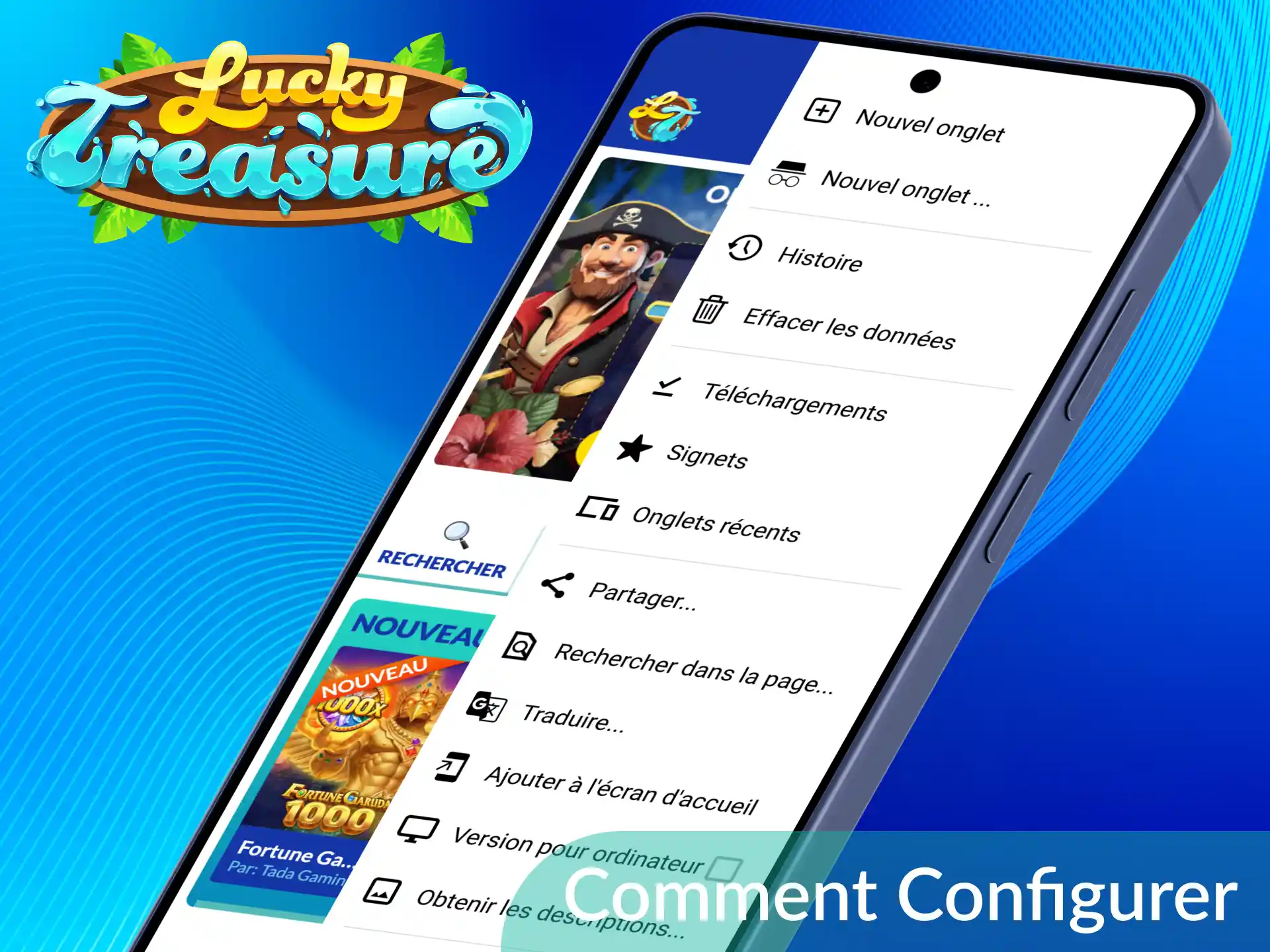 Découvrez comment configurer la PWA Lucky Treasure sur votre téléphone en France.