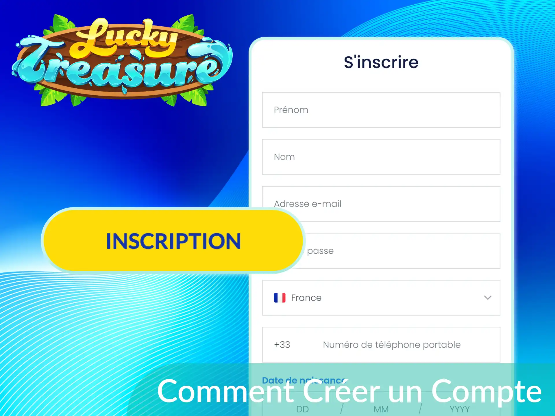 Suivez le guide étape par étape pour savoir comment créer un compte sur Lucky Treasure mobile.
