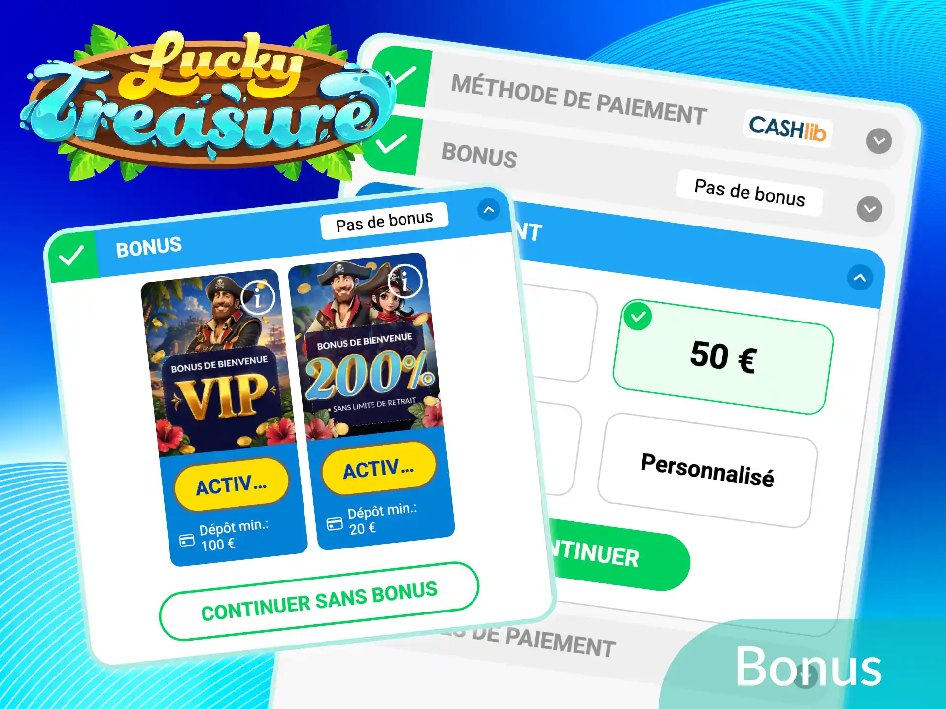 Obtenez un bonus sur le premier dépôt Lucky Treasure pour maximiser votre capital de jeu.