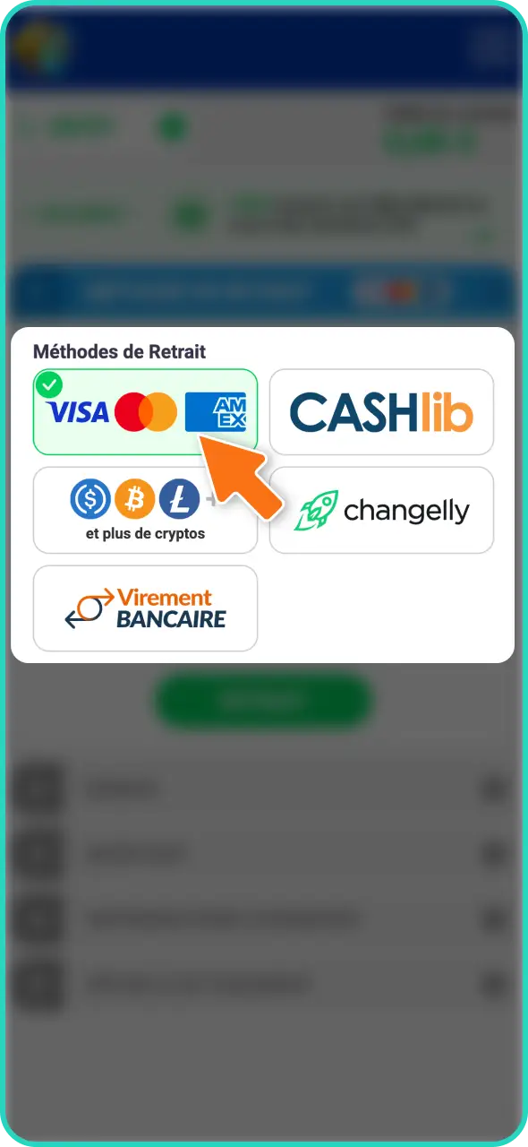 Sélectionnez votre méthode de paiement préférée pour effectuer le retrait.
